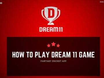 How to Play Dream 11 Game