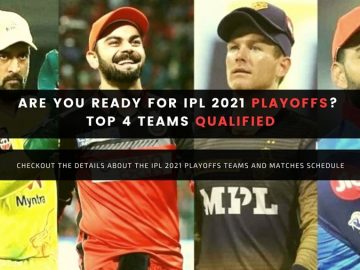 TEAMS QUALIFIED FOR IPL 2021 PLAYOFFS